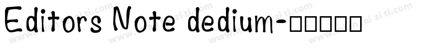 Editors Note dedium字体转换
